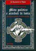 Mito politico e simboli di lotta. Intervista contro-culturale