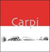 Carpi. Panorami e prospettive. Ediz. illustrata