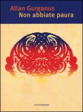 Non abbiate paura