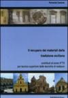 Il recupero dei materiali della tradizione siciliana