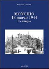 Monchio 18 marzo 1944. L'esempio