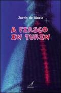 A fiasco in Turin. Ediz. inglese