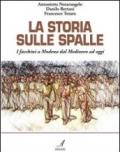 La storia sulle spalle. I facchini a Modena dal Medioevo a oggi