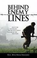 Behind enemy lines. How to be victorious in the anti-christ culture of the end times