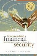 How to establish financial security. Biblical solutions to manage your money