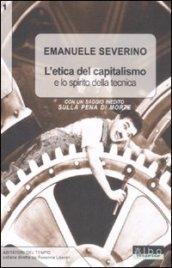 L'etica del capitalismo e lo spirito della tecnica-Sulla pena di morte