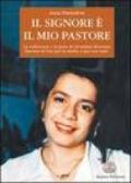 Il Signore è il mio pastore