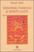 Desideri, passioni & spiritualità: L'unità dell'essere