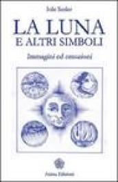 Luna e altri simboli (La): Immagini ed emozioni