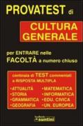 Provatest di cultura generale per entrate nelle facoltà a numero chiuso