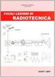 Facili lezioni di radiotecnica