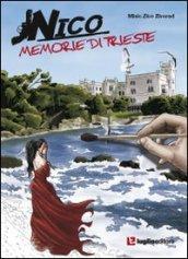 Nico, memorie di Trieste