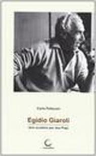 Egidio Giarol. Scultore di due papi