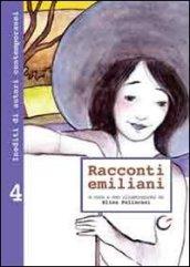 Racconti emiliani. Inediti di autori contemporanei. 4.