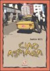 Ciao Asmara