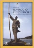 Viaggio più difficile. 90 chilometri verso Timbuctù (Il)