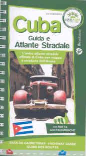 Cuba. Guida e atlante stradale. Ediz. illustrata