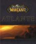 World of Warcraft. Atlante