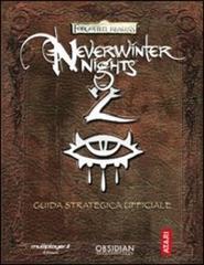 Neverwinter Nights 2. Guida strategica ufficiale