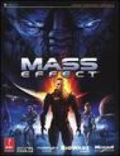 Mass effect. Guida strategica ufficiale