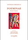 Foeminae. Poesie d'amore