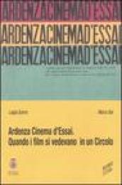 Ardenza Cinema d'Essai. Quando i film si vedevano in un circolo