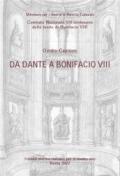 Da Dante a Bonifacio VIII