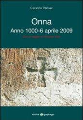 Onna Anno 1000. 6 aprile 2009