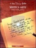 Mistica arte. Lettere sulla politica. Con CD Audio