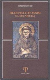 Francesco d'Assisi e l'eucarestia