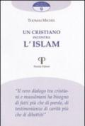 Un cristiano incontra l'Islam