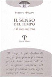 Il senso del tempo e il suo mistero