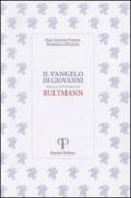 Il Vangelo di Giovanni nella lettura di Bultmann