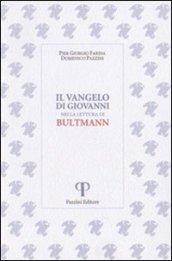 Il Vangelo di Giovanni nella lettura di Bultmann