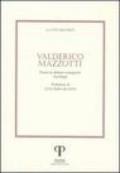 Valderico Mazzotti. Poesie in dialetto romagnolo