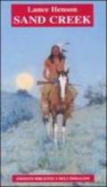 Sand Creek. Testo inglese a fronte