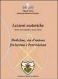 Medicina, via d'unione fra karma e provvidenza