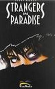 Strangers in paradise. 1.
