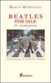 Beatles for sale - Il romanzo (Lettaratura contemporanea, musica, narrativa)
