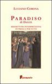 Paradiso. Riscrittura interpretativa in prosa e per tutti