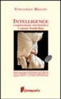 Intelligence. Cospirazione terroristica e anime borderline