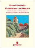 Siciliano-italiano. Piccolo vocabolario ad uso e consumo del lettori di Camilleri e dei siciliani di mare