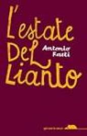 L' estate del lianto