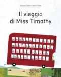 Il viaggio di Miss Timothy