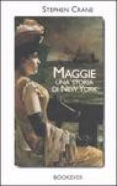 Maggie. Una storia di New York