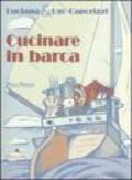 Cucinare in barca