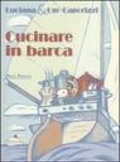 Cucinare in barca