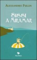 Sissi a Miramar