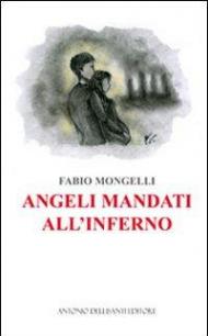 Angeli mandati all'inferno