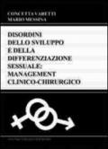 Disordini dello sviluppo e della differenziazione sessuale. Management clinico-chirurgico